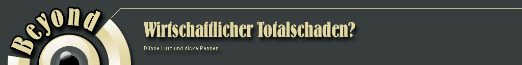 Wirtschaftlicher Totalschaden?